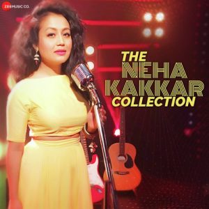 The Neha Kakkar Collection (2019) Album Art