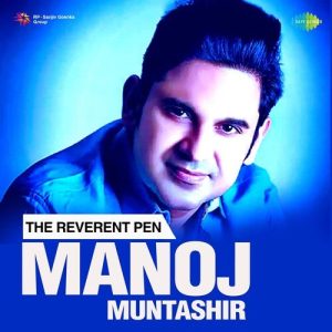 The Reverent Pen – Manoj Muntashir (2022) Album Art