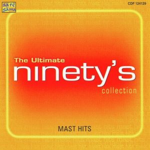 The Ultimate – Ninetys Mast Hits Collection
