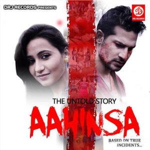 The Untold Story Aahinsa