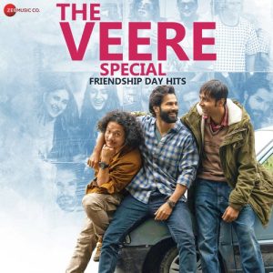 The Veere Special – Friendship Day Hits (2023) Album Art