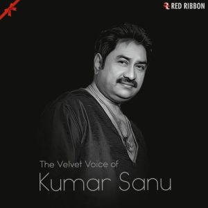 The Velvet Voice Of Kumar Sanu (2017) Album Art