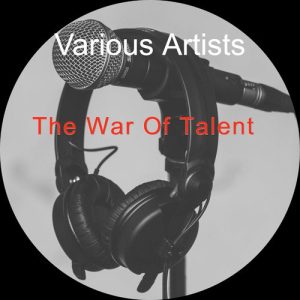The War Of Talent, Vol. 1 (2019) Album Art