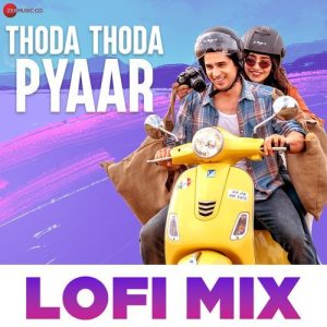 Thoda Thoda Pyaar Lofi Mix by Deepanshu Ruhela (2024) Album Art