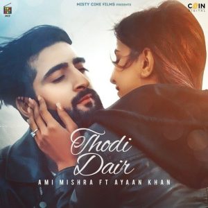 Thodi Dair (2022) Album Art