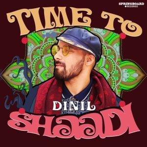 Time To Shaadi (2021) Album Art
