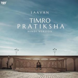 Timro Pratiksa (Hindi Version) (2024) Album Art