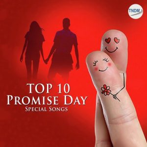 Top 10 Promise Day Special Songs (2021) Album Art