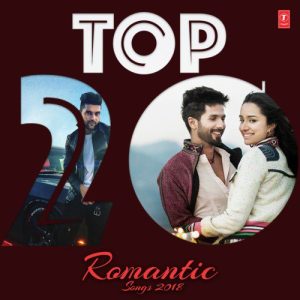 Top 20 – Romantic Songs 2018 (2018) Album Art
