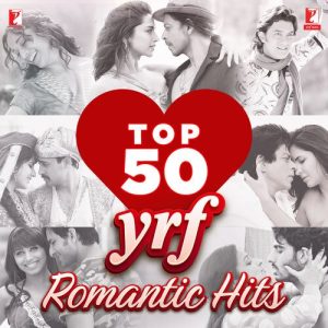 Top 50 YRF Romantic Hits (2024) Album Art