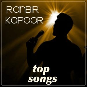 Top Songs (Ranbir Kapoor) (2025) Album Art