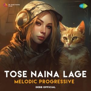 Tose Naina Lage – Melodic Progressive (2024) Album Art