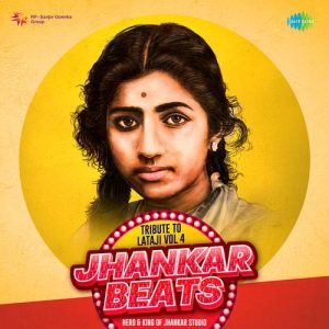 Tribute to Lataji Vol.4 – Jhankar Beats