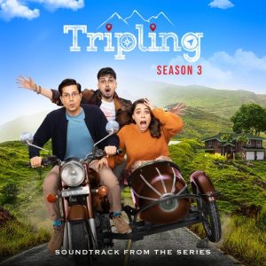 Tripling: Season 3 (Music from TVF Series) (2022) Album Art