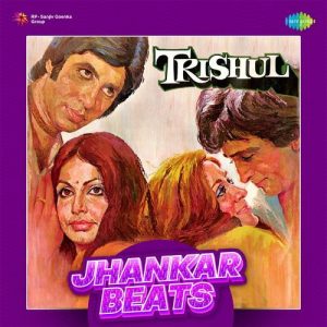 Trishul – Jhankar Beats