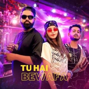 Tu Hai Bewafa (2021) Album Art