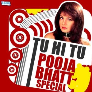 Tu Hi Tu – Pooja Bhatt Special (2014) Album Art