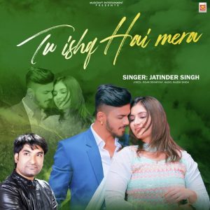 Tu Ishq Hai Mera (2023) Album Art