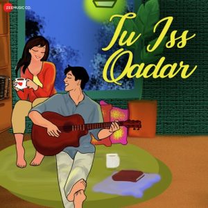 Tu Iss Qadar (2023) Album Art