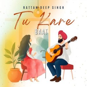 Tu Kare Baat (2025) Album Art