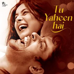 Tu Yaheen Hai (2021) Album Art