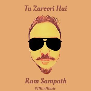 Tu Zaroori Hai – 1 Min Music