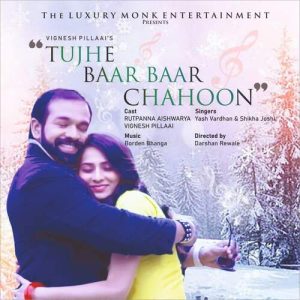 Tujhe Baar Baar Chahoon (2021) Album Art