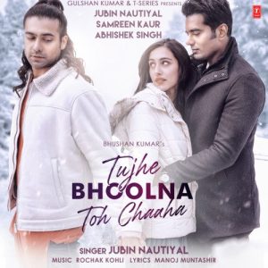 Tujhe Bhoolna Toh Chaaha (2021) Album Art