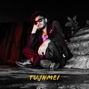 Tujhmei (2021) Album Art