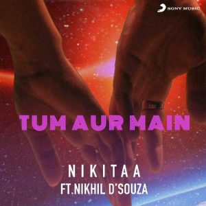 Tum Aur Main (2020) Album Art