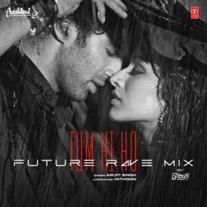 Tum Hi Ho Future Rave Mix (2023) Album Art