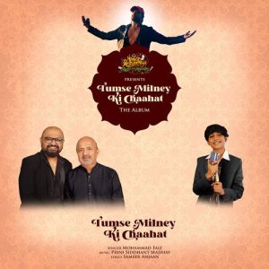Tumse Milney Ki Chaahat (2022) Album Art