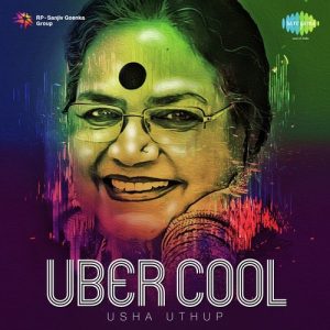 Uber Cool Usha Uthup (2015) Album Art