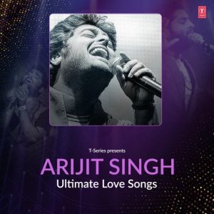 Ultimate Love Songs – Arijit Singh (2020) Album Art