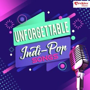 Unforgettable Indi-Pop Songs (2017) Album Art