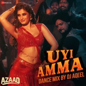 Uyi Amma Dance Mix by DJ Aqeel (2025) Album Art