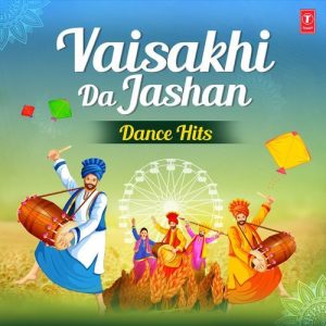 Vaisakhi Da Jashan – Dance Hits (2022) Album Art