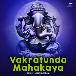 Vakratunda Mahakaya