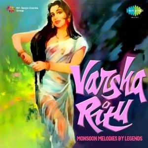 Varsha Ritu Monsoon Melodies -Revival (2005) Album Art