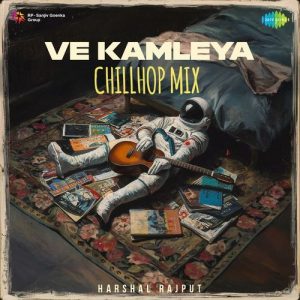 Ve Kamleya – ChillHop Mix