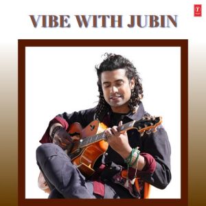 Vibe With Jubin (2023) Album Art