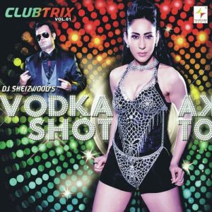 Vodka Shot (2011) Album Art