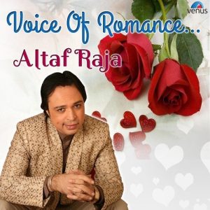 Voice Of Romance Altaf Raja (2014) Album Art