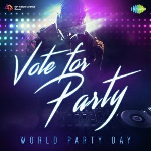 Vote for Party – World Party Day (2017) Album Art