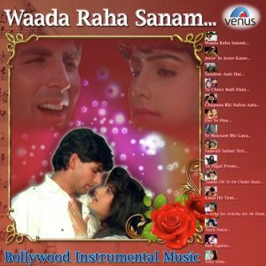 Wada Raha Sanam – Bollywood Instrumental Music (2013) Album Art