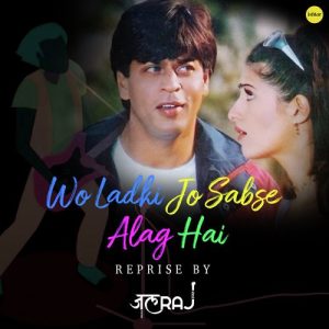 Wo Ladki Jo Sabse Alag Hai (Reprise)