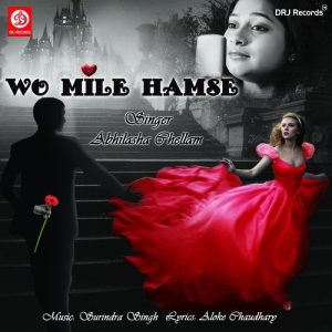 Wo Mile Humse