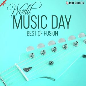 World Music Day – Best of Fusion (2020) Album Art