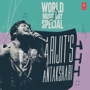 World Music Day Special – Arijit’s Antakshari