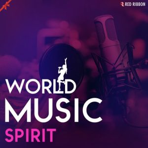 World Music Spirit (2018) Album Art